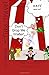 The Traveling Dingleberries: Time Travel (The Misadventures of Walter and Katy Shuster)