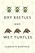 Dry Beetles and Wet Turtles by Charles M. Bump