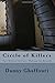 Circle of Killers by Danny Ghaffouri