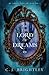 The Lord of Dreams
