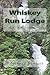 Whiskey Run Lodge: Book 1 i...