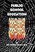 Public School Education