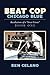 Beat Cop,Chicago Blue: Reco...