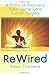 ReWired by Dawn Standera