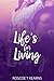 Life's For Living