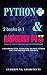 Coding: PYTHON & RASPBERRY PI: 2 BOOKS in 1 The Blueprint to Raspberry Pi 3 and Python Programming (CyberPunk Blueprint Series)