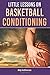 Little Lessons on Basketball Conditioning by Helgi Gudfinnsson