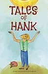 Tales of Hank by Elena Jdanova Tales of Hank by Elena Jdanova