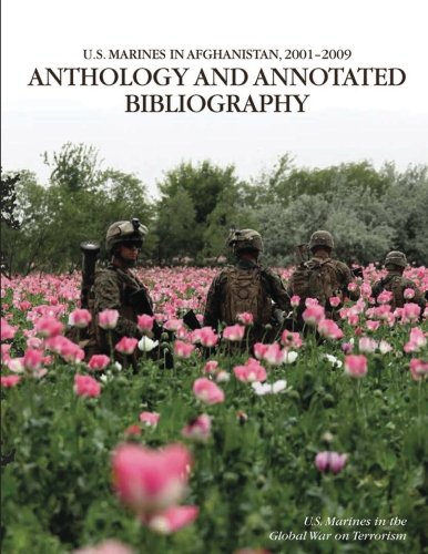 U.S. Marines in Afghanistan 2001-2009: Anthology and Annotated Bibliography (Paperback)