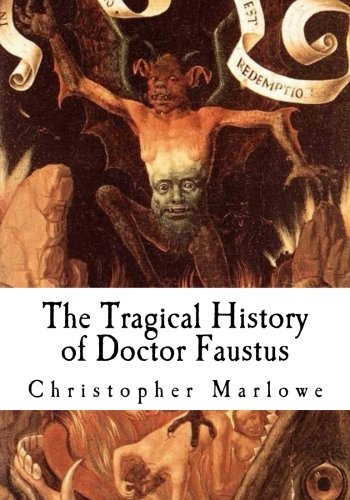 The Tragical History of Doctor Faustus