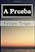 A Prueba