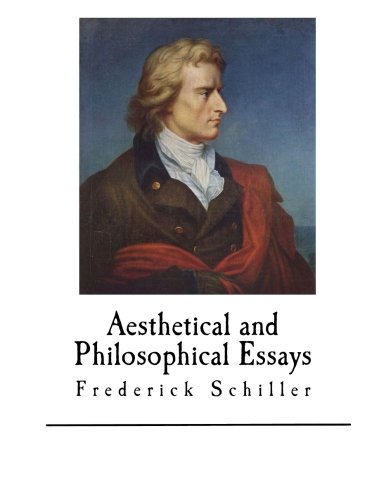 Aesthetical and Philosophical Essays