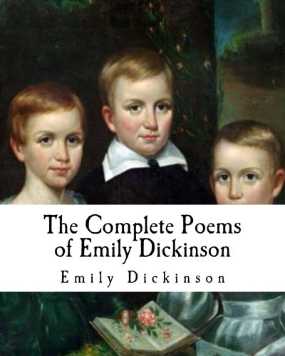 The Complete Poems of Emily Dickinson