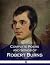 Complete Poems and Songs of Robert Burns by Robert Burns Complete Poems and Songs of Robert Burns by Robert Burns