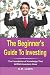 Investing- The Beginner's G...