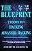 Hacking & Advanced Hacking: 2 BOOKS IN 1: THE BLUEPRINT: Everything You Need To Know For Hacking! (CyberPunk Blueprint Series)