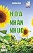 Hoa nhẫn nhục: Bản in năm 2017 (Vietnamese Edition)