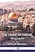 The Hope of Israel: What is it?
