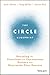 The Circle Blueprint: Decoding the Conscious and Unconscious Factors that Determine Your Success