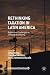 Rethinking Taxation in Lati...
