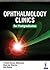 Ophthalmology Clinics for Postgraduates