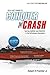 2014: Last Chance to Conquer the Crash: You Can Survive and Prosper in the Deflationary Depression
