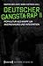 Deutscher Gangsta-Rap II: P...