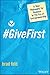 #GiveFirst: A New Philosophy for Business in The Era of Entrepreneurship (Techstars)