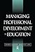 Managing Professional Devel...