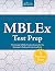 MBLEx Test Prep: 3 Full-Len...