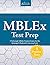 MBLEx Test Prep by Mblex Exam Preparation Team