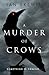 A Murder of Crows