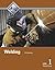 Welding Level 1 Trainee Guide -- Hardcover