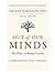 Out of Our Minds: Learning to Be Creative 3rd Edition
