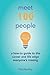Meet 100 People: A How-To Guide to the Career and Life Edge Everyone's Missing