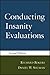 Conducting Insanity Evaluations