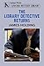 The Library Detective by James Holding