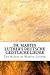 Dr. Martin Luther's Deutsche Geistliche Lieder