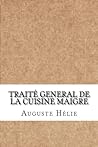 Traite General de la Cuisine Maigre