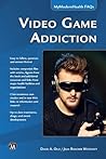 Video Game Addiction by David A. Olle