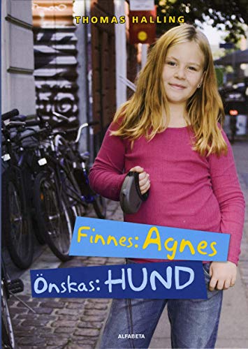 Finnes: Agnes, önskas: hund (Hardcover)