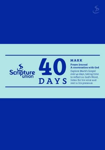 40 Days Mark Prayer Journal (Paperback)