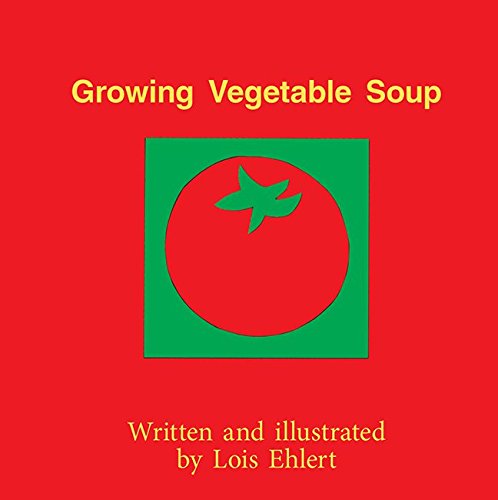 Growing Vegetable Soup Little Book (EARLY CHILDHOOD STUDY)