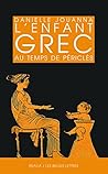 l'enfant grec au temps de périclès by Danielle Jouanna
