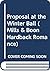 Proposal at the Winter Ball (Mills & Boon Hardback Romance)
