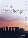 Life at Stonehenge (Sutton Life)