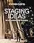 Staging Ideas