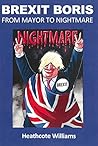 Brexit Boris: From Mayor to Nightmare