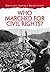 Who Marched for Civil Rights? (Primary Source Detectives)