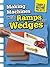 Making Machines with Ramps and Wedges (Raintree Perspectives: Simple Machine Projects)